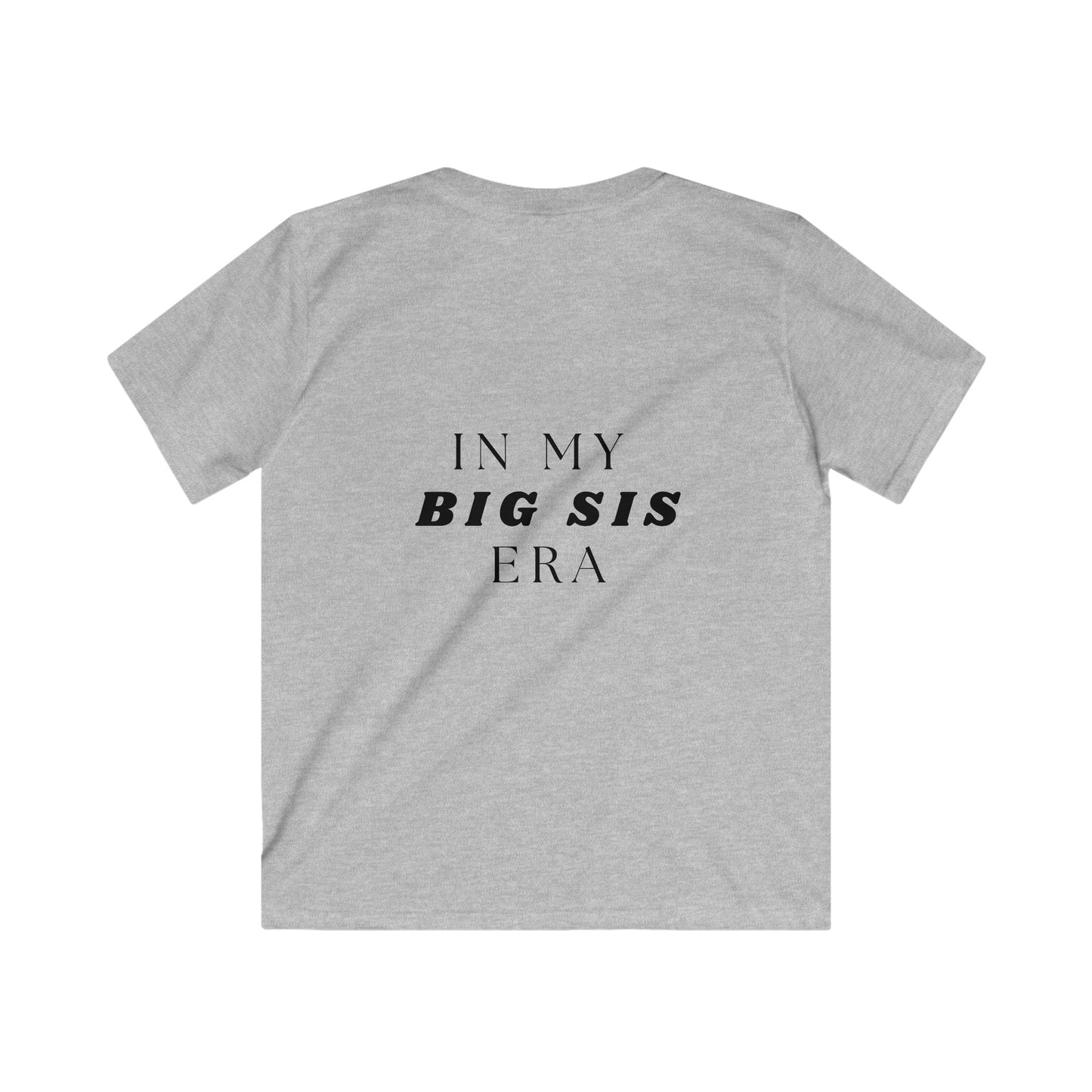 In My Big Sis Era Tee